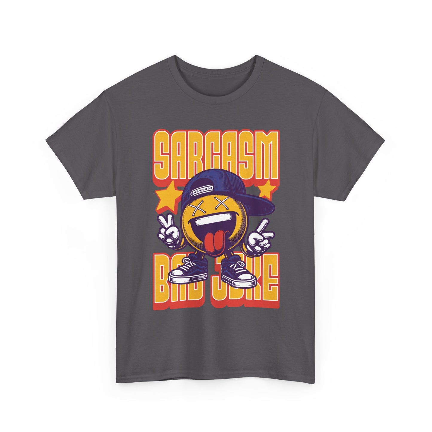 Funny Quote Unisex Tee - Sarcasm and Bad Jokes