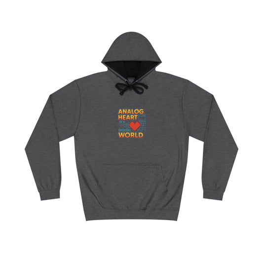 Analog Heart in a Digital World Hoodie