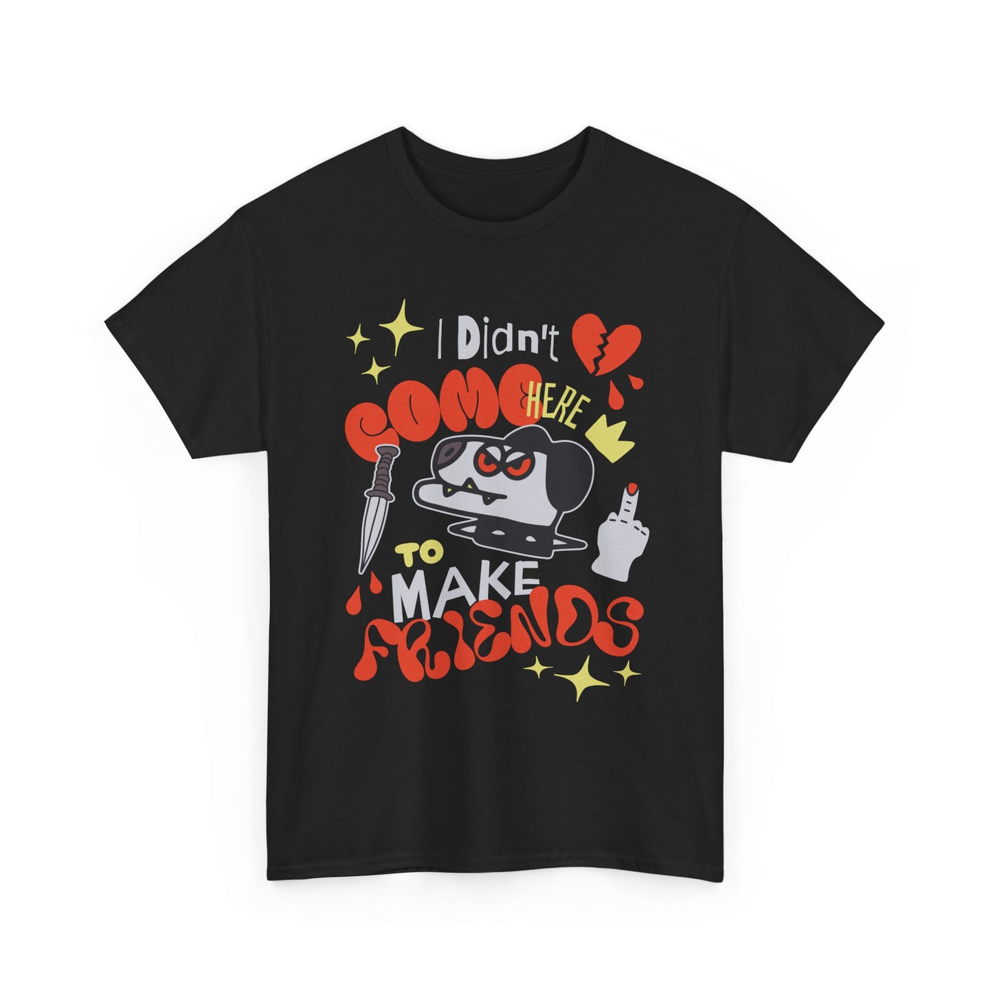 Playful Graphic Tee: "Didn't Come Here to Make Friends," Fun Unisex Heavy Cotton Tee, Perfect for Casual Wear, Gift for Friends, [...]
