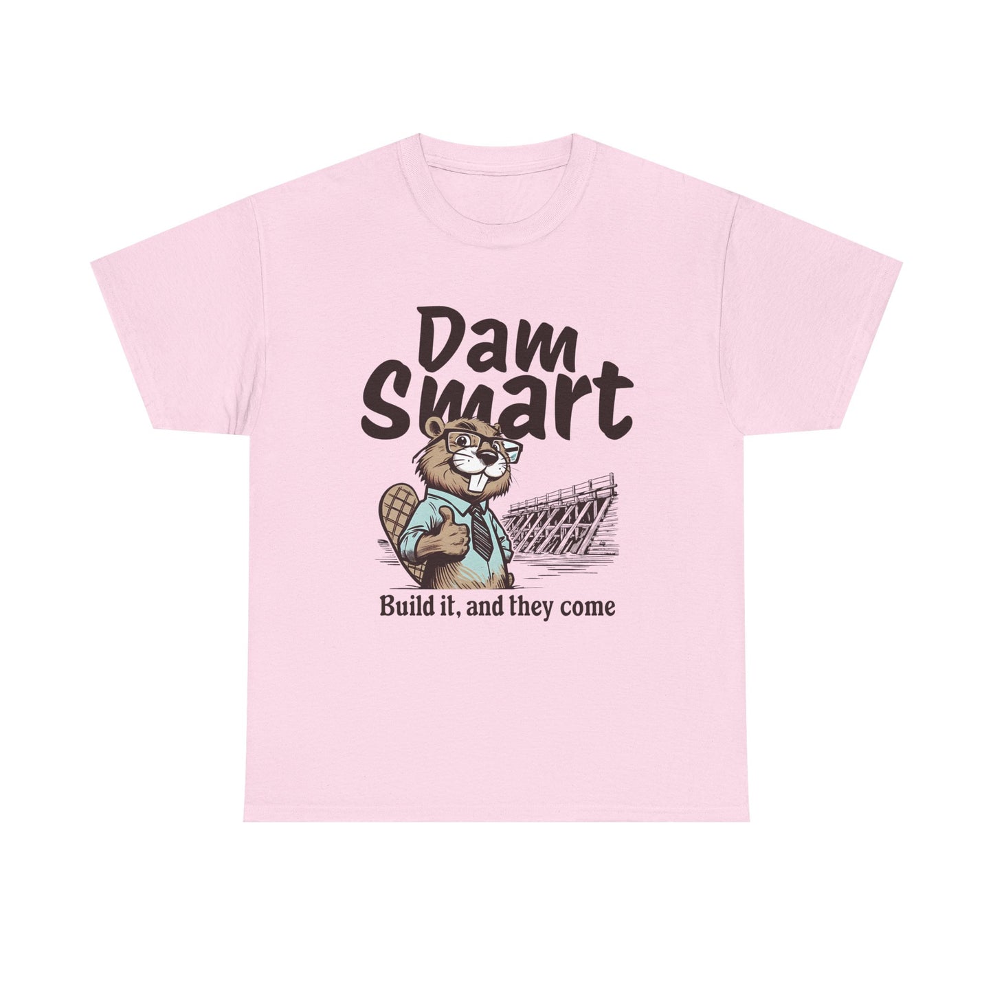 Dam Smart Unisex Heavy Cotton Tee, Funny Beaver Shirt, Casual Wear for Nature Lovers, Gift for Wildlife Enthusiasts, Humor T-shirt