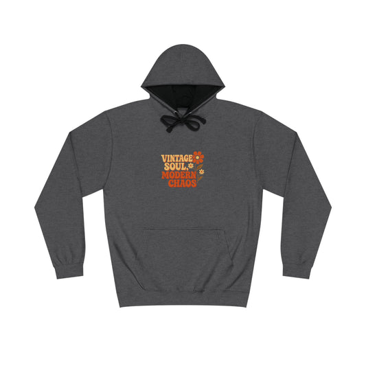 Vintage Soul, Modern Chaos Hoodie