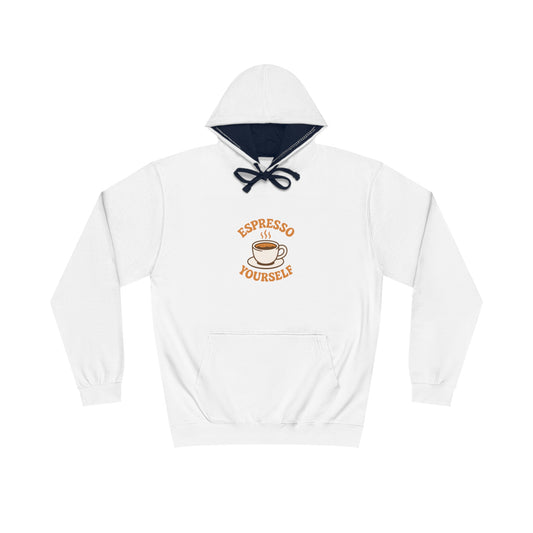 Espresso Yourself Hoodie