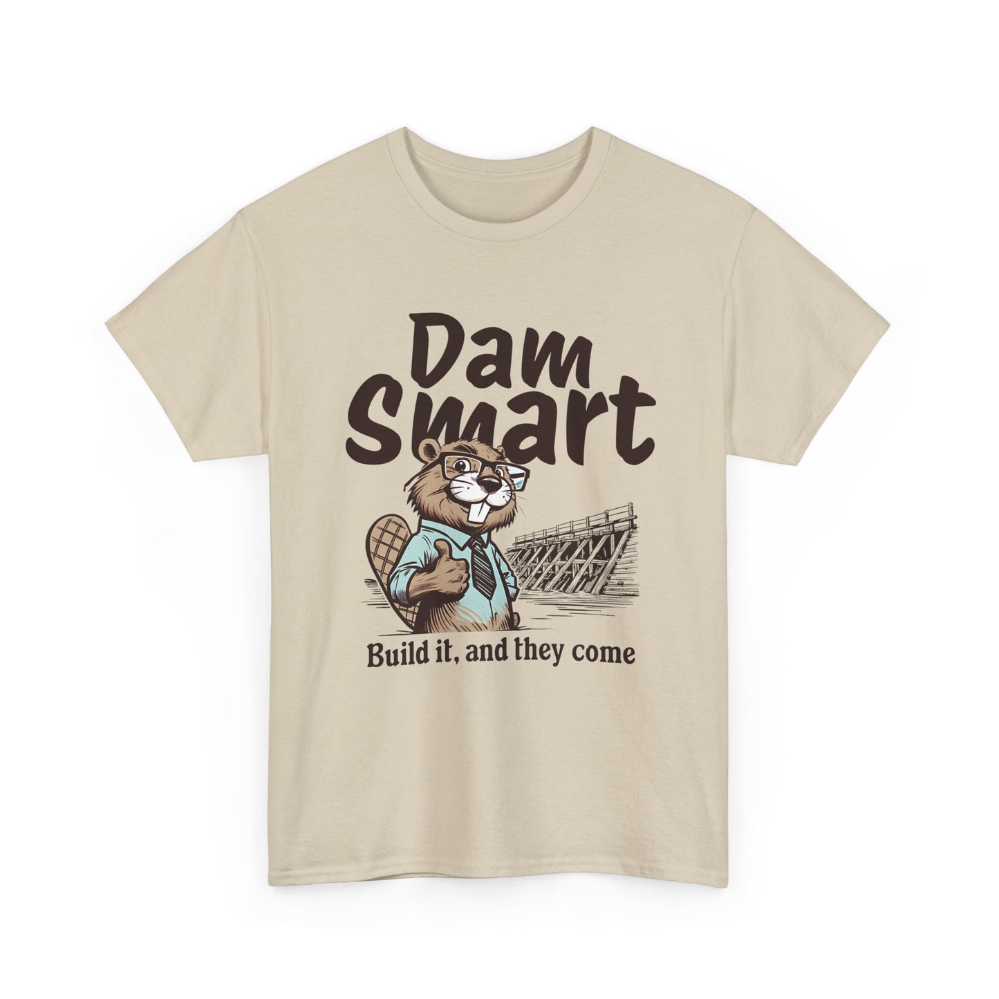 Dam Smart Unisex Heavy Cotton Tee, Funny Beaver Shirt, Casual Wear for Nature Lovers, Gift for Wildlife Enthusiasts, Humor T-shirt