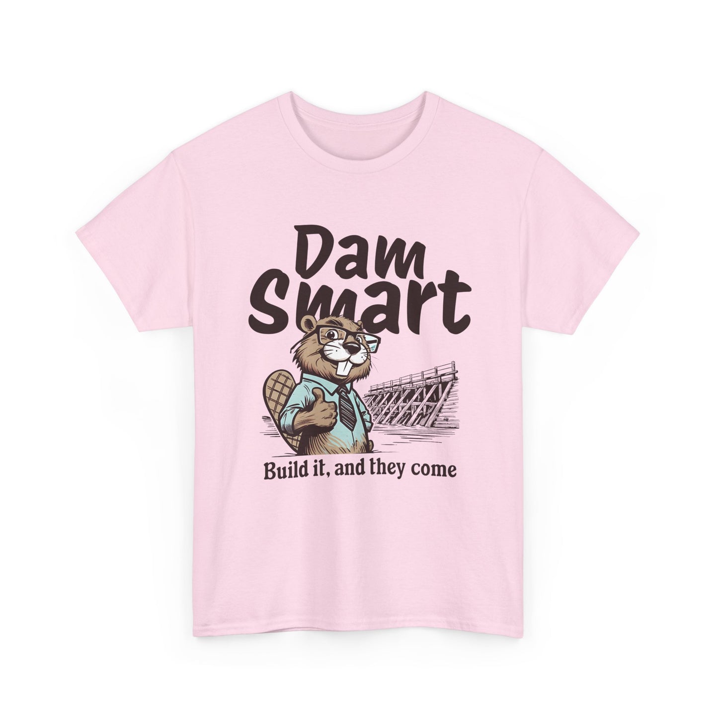 Dam Smart Unisex Heavy Cotton Tee, Funny Beaver Shirt, Casual Wear for Nature Lovers, Gift for Wildlife Enthusiasts, Humor T-shirt