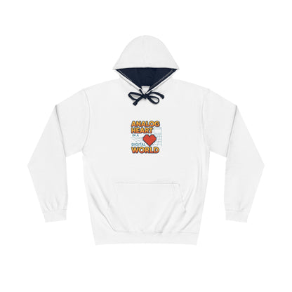 Analog Heart in a Digital World Hoodie