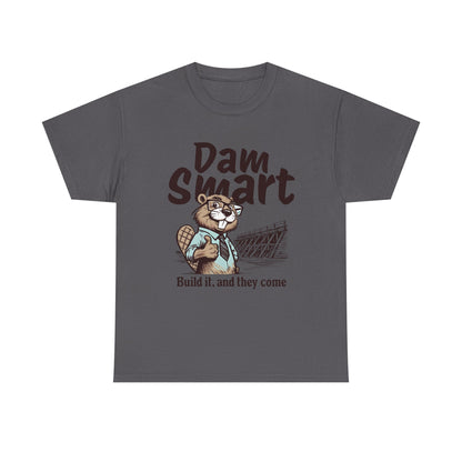 Dam Smart Unisex Heavy Cotton Tee, Funny Beaver Shirt, Casual Wear for Nature Lovers, Gift for Wildlife Enthusiasts, Humor T-shirt
