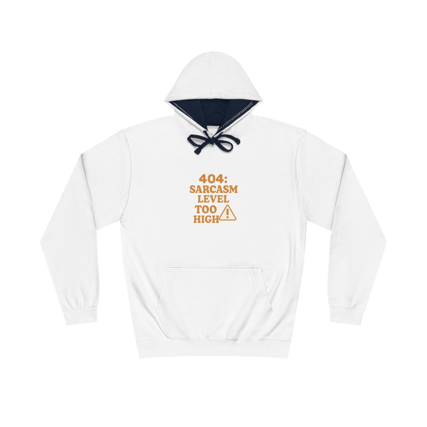 404: Sarcasm Level Too High Hoodie