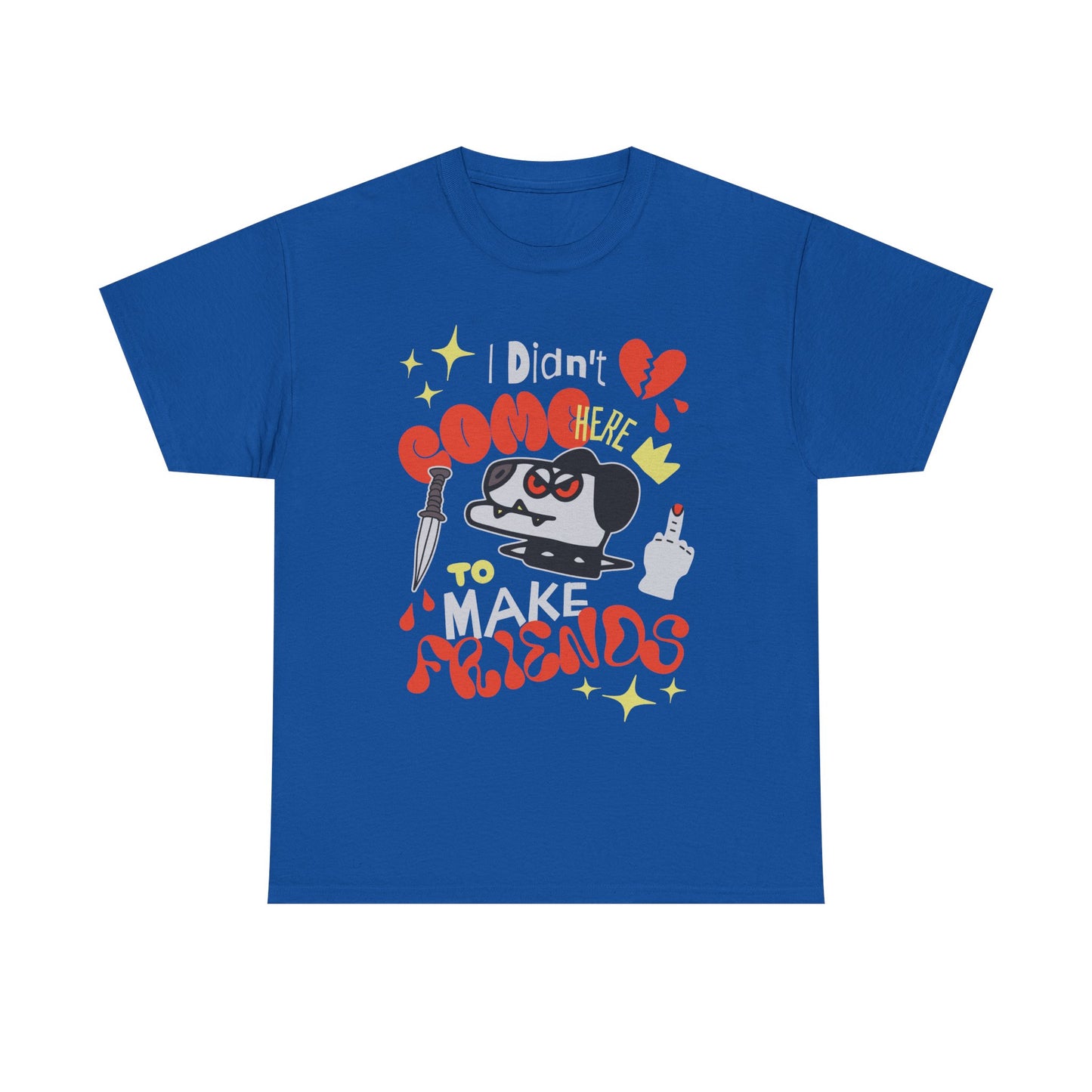 Playful Graphic Tee: "Didn't Come Here to Make Friends," Fun Unisex Heavy Cotton Tee, Perfect for Casual Wear, Gift for Friends, [...]